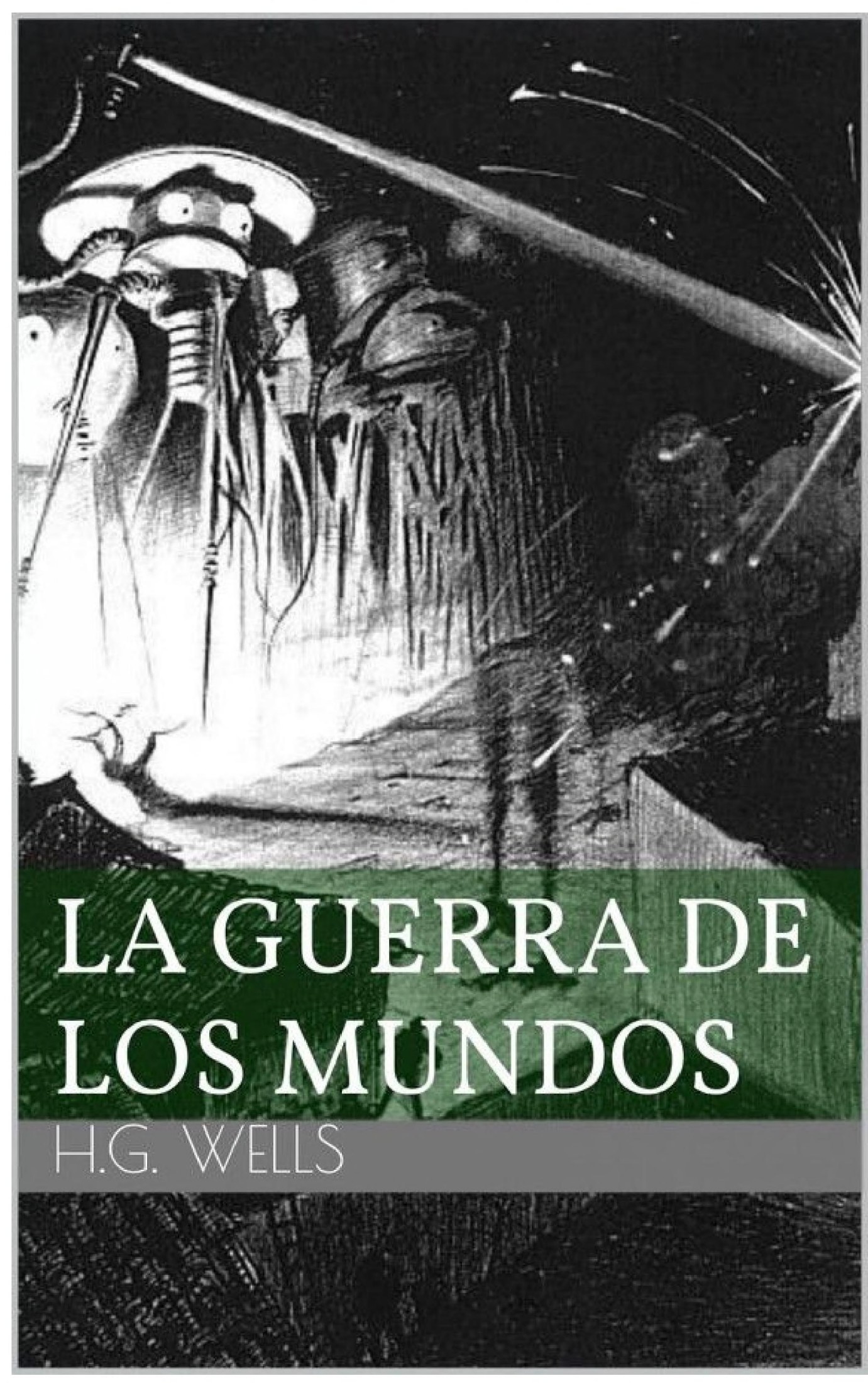 Colección Wells. La guerra de los mundos