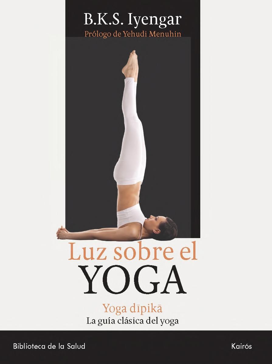 Luz sobre el yoga: Yoga Dipika