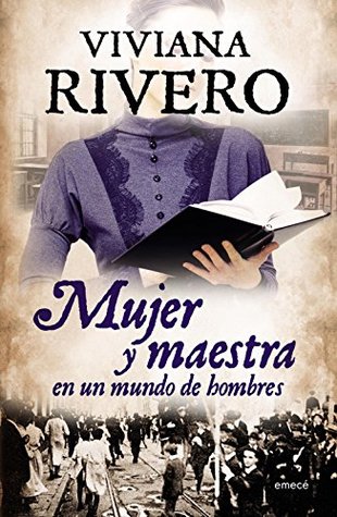 Mujer y maestra en un mundo de hombres