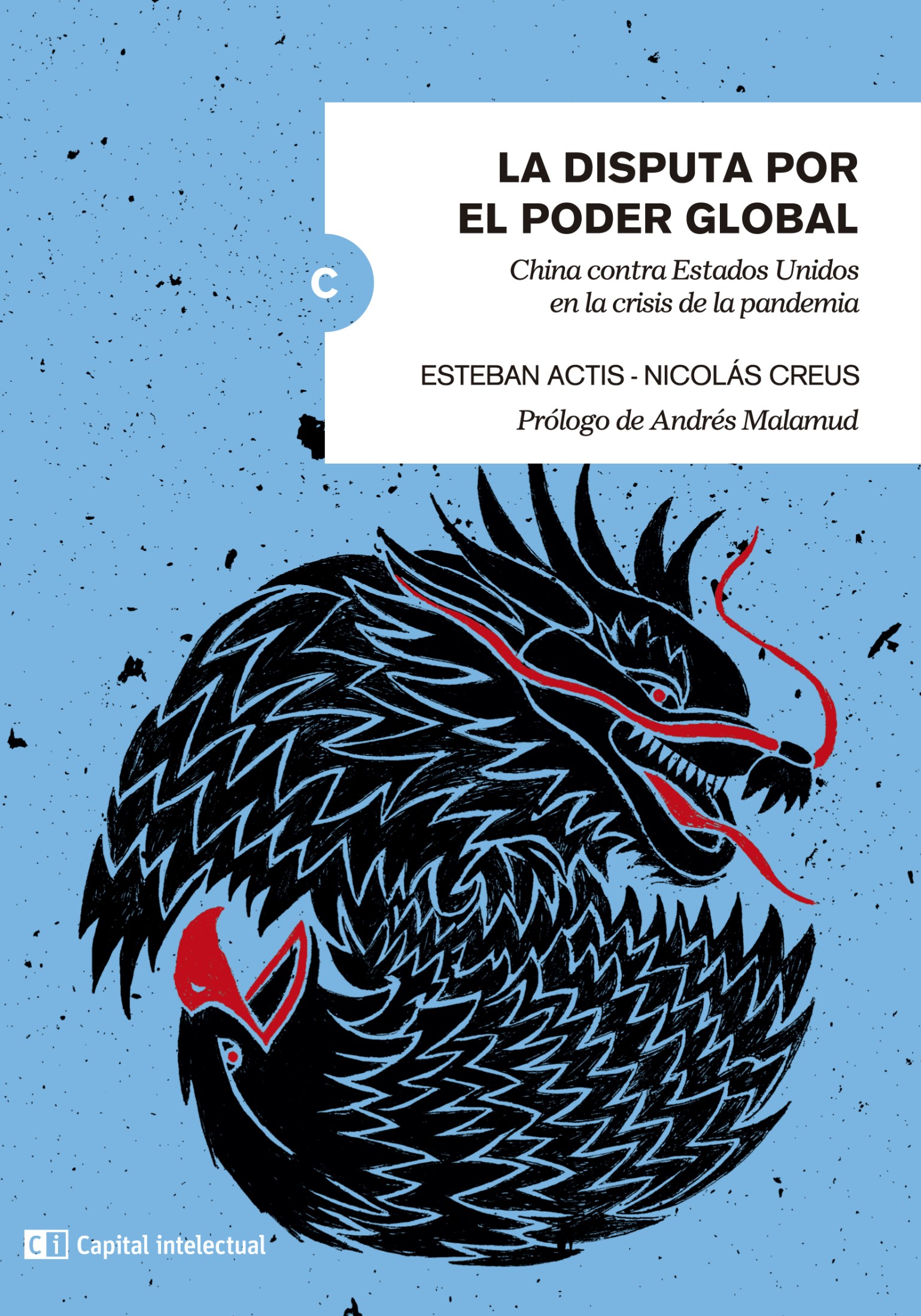 La disputa por el poder global