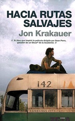 Hacia rutas salvajes