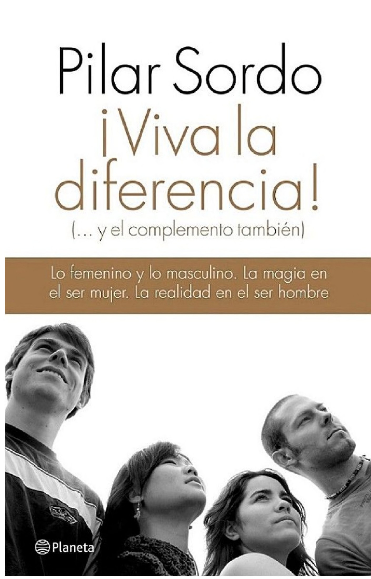 ¡Viva la diferencia!
