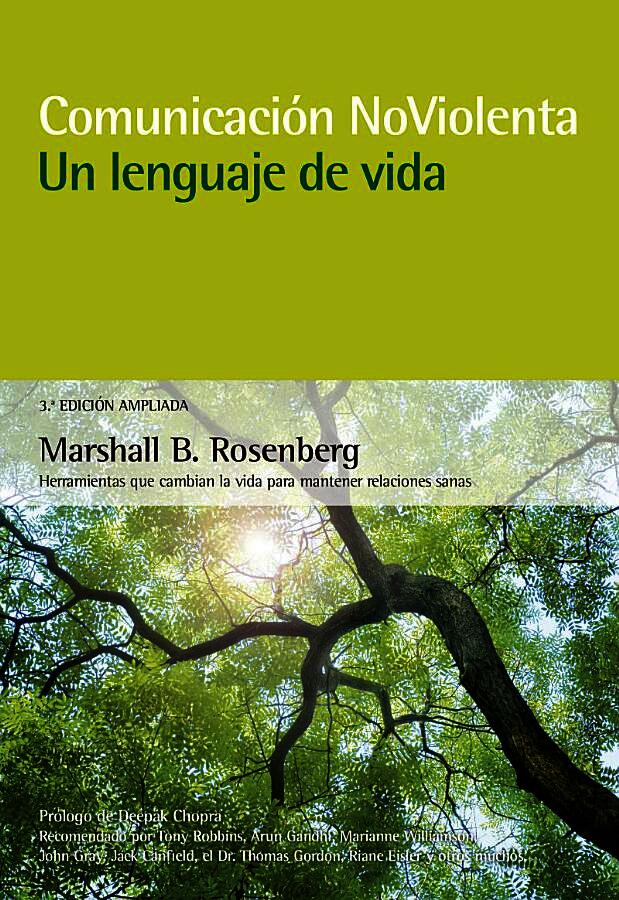 Comunicación no violenta: un lenguaje de vida